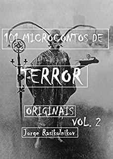 Livro 101 Microcontos de terror de terror originais vol. 2