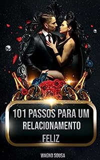 Livro 101 passos para ter um relacionamento feliz