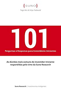 101 Perguntas e Respostas para Investidores Iniciantes