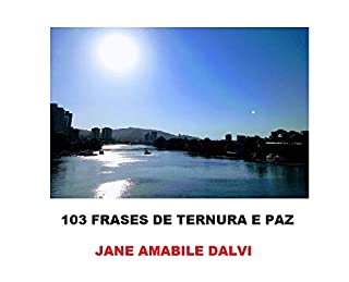 Livro 103 FRASES DE TERNURA E PAZ