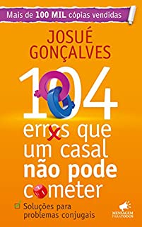 Livro 104 Erros que um Casal não Pode Cometer