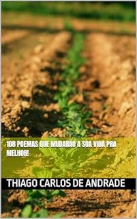Livro 108 poemas que mudarão a sua vida pra melhor!