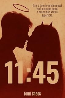 Livro 11:45 : Um amor fadado ao caos