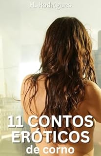 Livro 11 Contos Eróticos de Corno