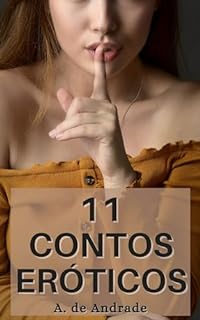 Livro 11 Contos Eróticos de Corno: Picantes e Hot