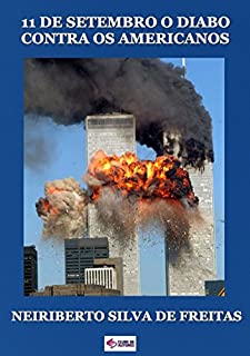 Livro 11 De Setembro O Diabo Contra Os Americanos