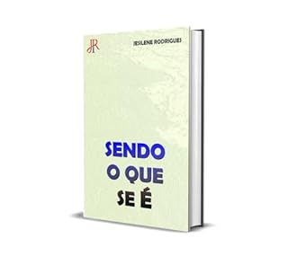 Livro SENDO O QUE SE É