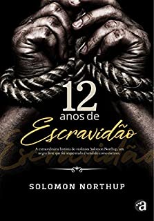 12 Anos de Escravidão
