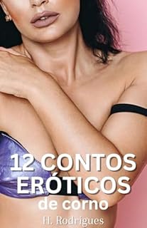 Livro 12 Contos Eróticos de Corno
