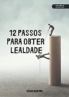 Livro 12 Passos para obter lealdade (25 a 36 - 2022)