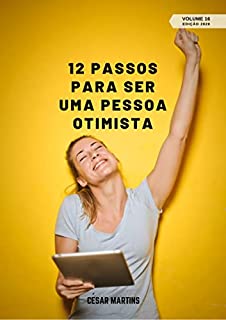 Livro 12 Passos para ser uma pessoa otimista (13 a 24 - 2020)