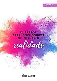 Livro 12 Passos para os seus sonhos se tornarem realidade (13 a 24 - 2020)