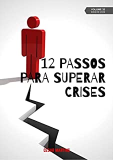 Livro 12 Passos para superar as crises (25 a 36 - 2022)