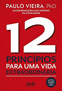 Livro 12 Princípios para uma vida extraordinária