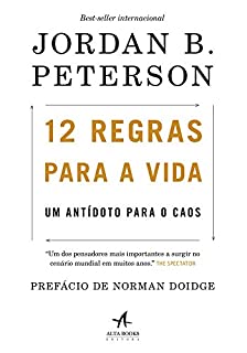 Livro 12 Regras Para a Vida: Um antídoto para o caos