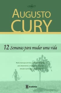 Livro 12 semanas para mudar uma vida