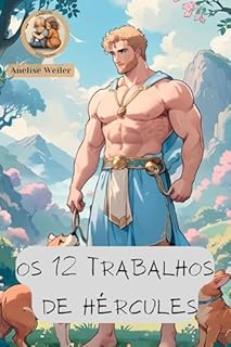 Livro Os 12 Trabalhos de Hércules: Coleção Inspirações: Mitologias