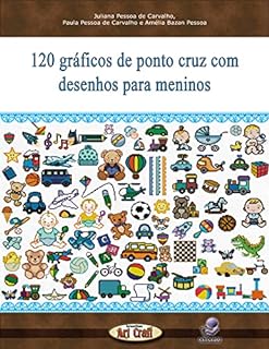 Livro 120 gráficos de ponto cruz com desenhos para meninos (Gráficos para bordados)