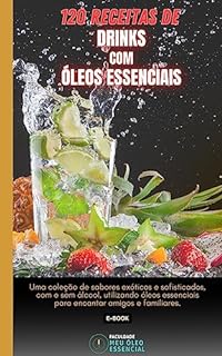 Livro 120 Receitas de Drinks com Óleos Essenciais