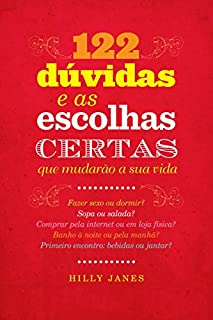 122 dúvidas e as escolhas certas que mudarão a sua vida