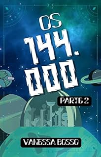 Livro OS 144.000 - parte 2