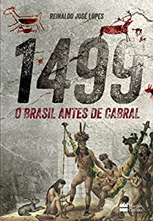 Livro 1499: O Brasil antes de Cabral