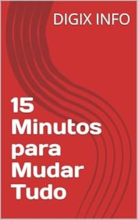 Livro 15 Minutos para Mudar Tudo