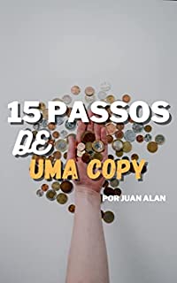 Livro OS 15 PASSOS DE SE CRIAR UMA COPY