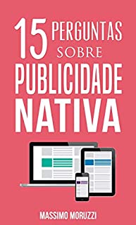 Livro 15 Perguntas Sobre Publicidade Nativa