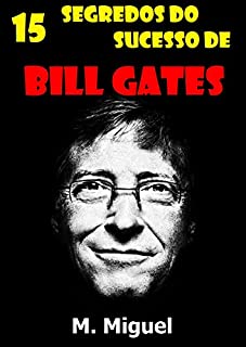 Livro 15 Segredos do Sucesso de Bill Gates