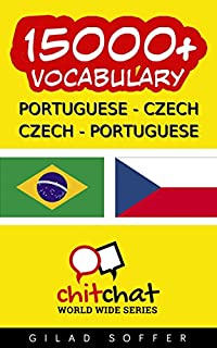Livro 15000+ Portuguese - Czech Czech - Portuguese Vocabulary (ChitChat WorldWide)
