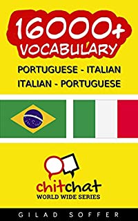 Livro 16000+ Portuguese - Italian Italian - Portuguese Vocabulary (ChitChat WorldWide)