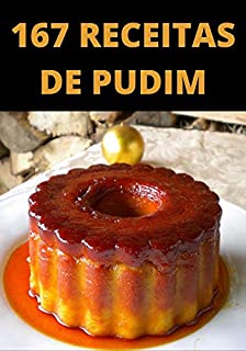 Livro 167 Receitas de Pudim