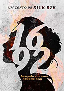 1692: Baseado em uma história real
