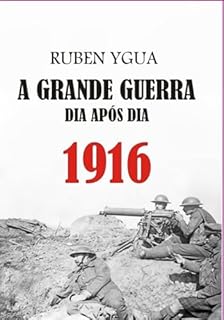 Livro 1916 - Dia Após Dia