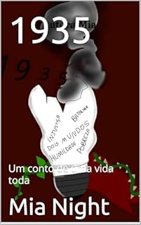 Livro 1935: Um conto de uma vida toda