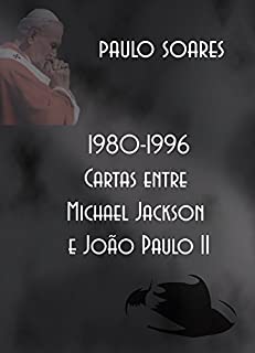 Livro 1980-1996 - Cartas entre Michael Jackson e João Paulo II