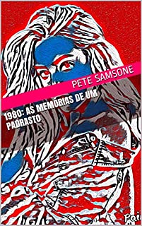 Livro 1980: AS MEMÓRIAS DE UM PADRASTO