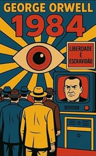 Livro 1984: edição concisa com textos adicionais