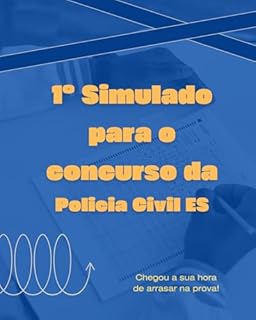 1º Simulado Geral para o Concurso da Polícia Civil do Estado do Espirito Santo
