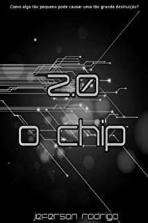 Livro 2.0 - O chip: Livro 1 (Trilogia 2.0)