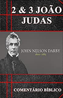 Livro 2 & 3 João & Judas: Comentário Bíblico