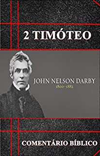 Livro 2 Timóteo: Comentário Bíblico