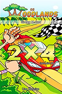 Livro 2 X 4: Episódio 20 (Os Woodlands em português)