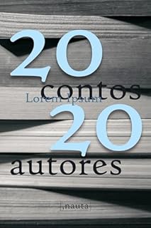 Livro 20 Contos, 20 Autores
