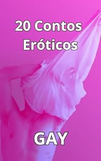 Livro 20 Contos Eróticos Gay