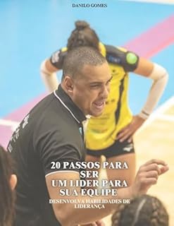 Livro 20 Passos para ser um líder para sua equipe