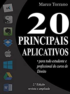 Livro 20 Principais Aplicativos: para todo estudante e profissional do curso de Direito