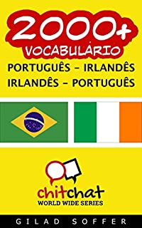 Livro 2000+ Português - Irlandês Irlandês - Português Vocabulário (ChitChat WorldWide)