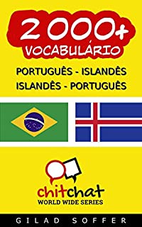 Livro 2000+ Português - Islandês Islandês - Português Vocabulário (Bate-papo Mundial)